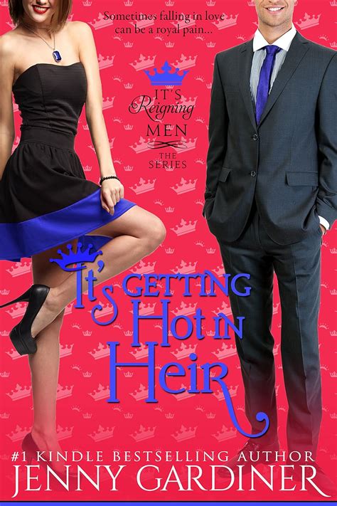It s Getting Hot in Heir It s Reigning Men Book 7 Doc