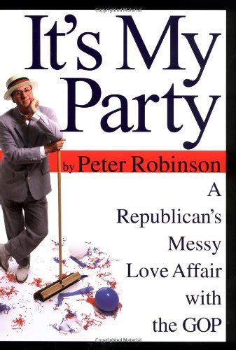 It s My Party A Republican s Messy Love Affair with the GOP Kindle Editon