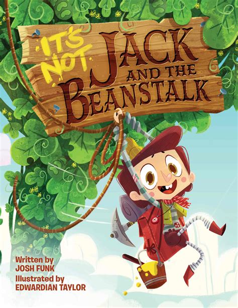 It s Not Jack and the Beanstalk