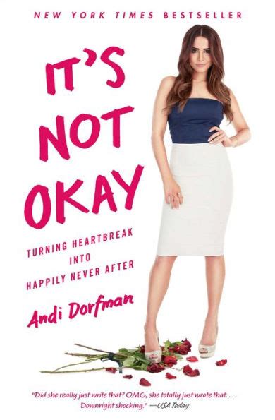 It s Not Okay Turning Heartbreak into Happily Never After Reader
