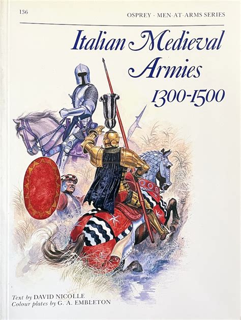 Italian Medieval Armies 1300-1500 (Men-at-Arms) Epub