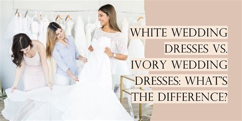 Ivory vs. White Wedding Dress: The Ultimate 8,214-Character Showdown