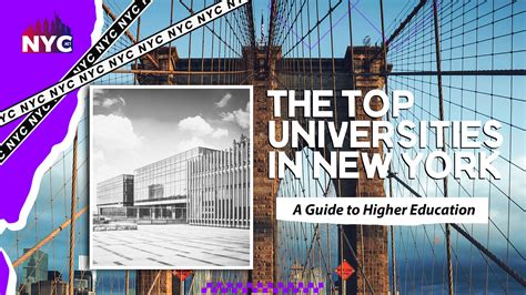 Ivy Leagues in NYC: A Comprehensive Guide to Prestigious Universities in the Heart of the City