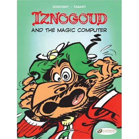 Iznogoud and the Magic Computer : Iznogoud Vol. 4 Epub