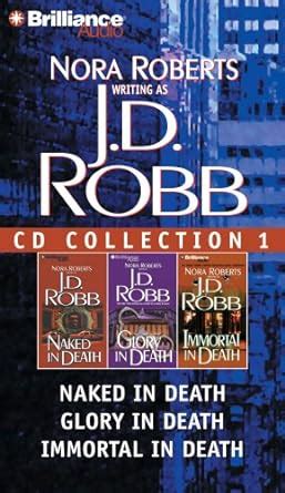 J D Robb Collection 1 Naked in Death Glory in Death Immortal in Death In Death Series Epub