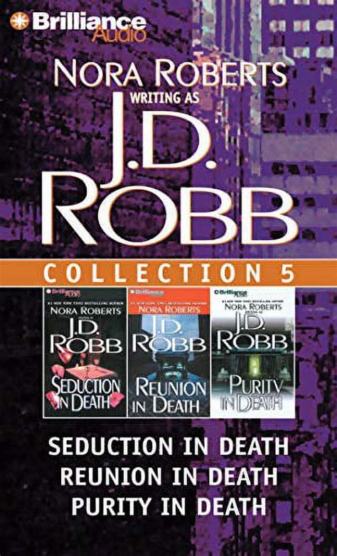 J D Robb Collection 5 Seduction in Death Reunion in Death and Purity in Death In Death Series PDF