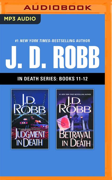 J D Robb In Death Series Books 11-12 Judgment in Death Betrayal in Death Kindle Editon