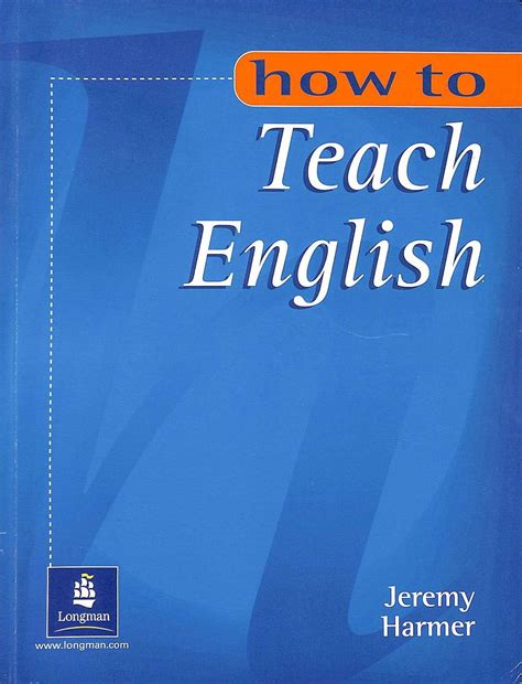 J Harmer How To Teach English Ebook Reader