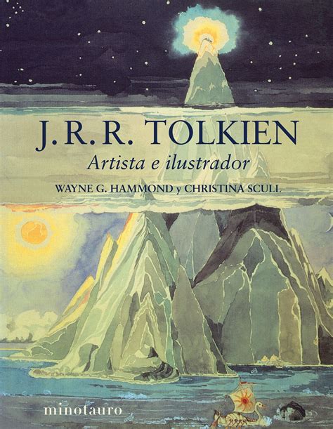 J R R Tolkien Artista E Ilustrador Spanish Edition Reader