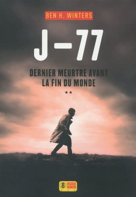 J-77 Dernier meurtre avant la fin du monde 2 French Edition PDF