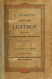 J.J. Starters Friesche Lusthof Beplant Met Verscheyden Stichtelijcke Minneliedekens Epub