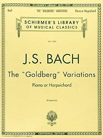 J.S. Bach  The Goldberg Variations Pf (Schirmers Library of Musical Classics) Ebook Kindle Editon