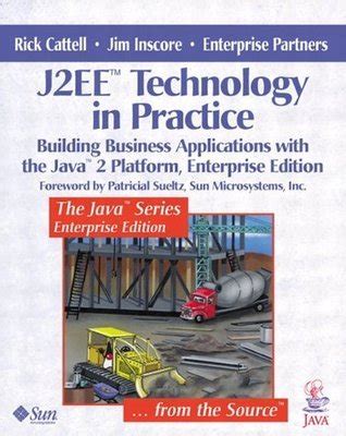 J2ee Techonology In Practice Building Business Applications With The Java 2 Platform Doc