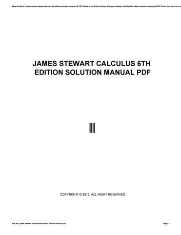 JAMES STEWART CALCULUS 6TH EDITION SOLUTION MANUAL Ebook Reader