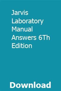 JARVIS LABORATORY MANUAL ANSWERS 6TH EDITION Ebook Doc