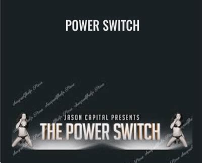 JASON CAPITAL POWER SWITCH SYSTEM Ebook Kindle Editon