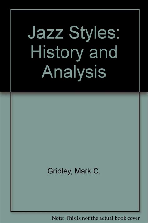 JAZZ STYLES HISTORY AND ANALYSIS Ebook Reader