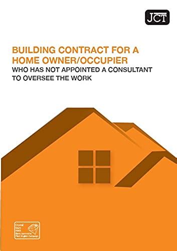 JCT Building Contract for Home Owner Occupier who has not appointed a consultan Epub