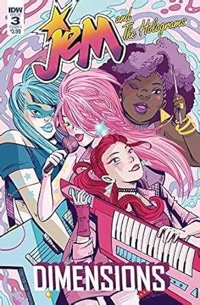 JEM and THE HOLOGRAMS DIMENSIONS 3 CVR A STOTT Kindle Editon