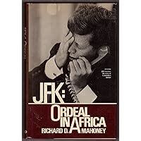 JFK Ordeal in Africa Doc