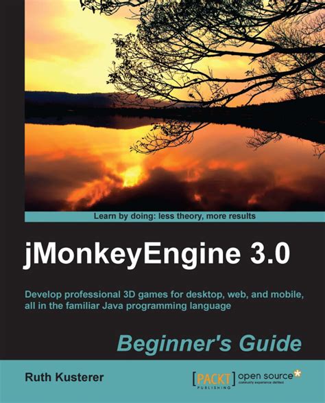 JMonkeyEngine 3. 0 Beginner's Guide Epub