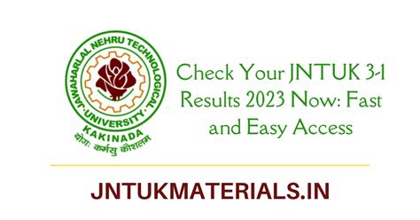 JNTUK Results: Get Your Grades Faster with Effortless Access!