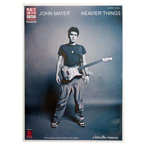 JOHN MAYER HEAVIER THING Play It Like It Is Kindle Editon