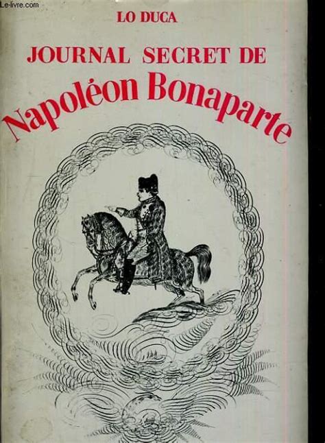 JOURNAL SECRET DE NAPOLEON BONAPARTE 1769 - 1869 Ebook Epub