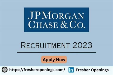 JPMorgan Chase Job Vacancies: 2023 Hiring Spree