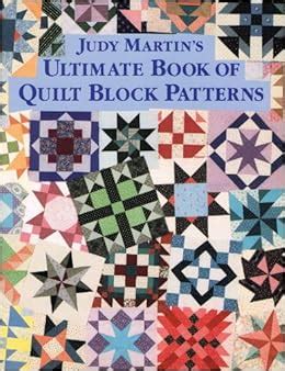 JUDY MARTINS ULTIMATE BOOK OF QUILT BLOCK PATTERNS Ebook Kindle Editon