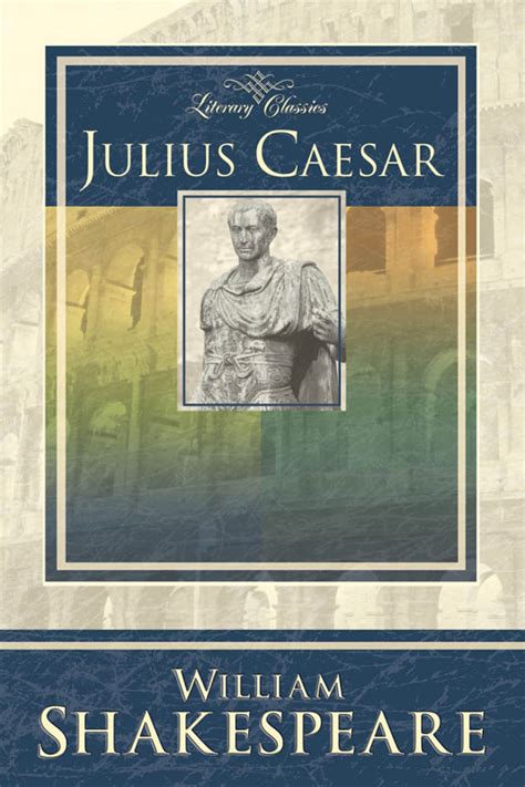 JULIUS CAESAR LITERARY CLASSICS PDF