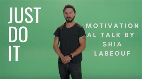 JUST DO IT MOTIVATIONAL: Shia LaBeouf's Guide to Success