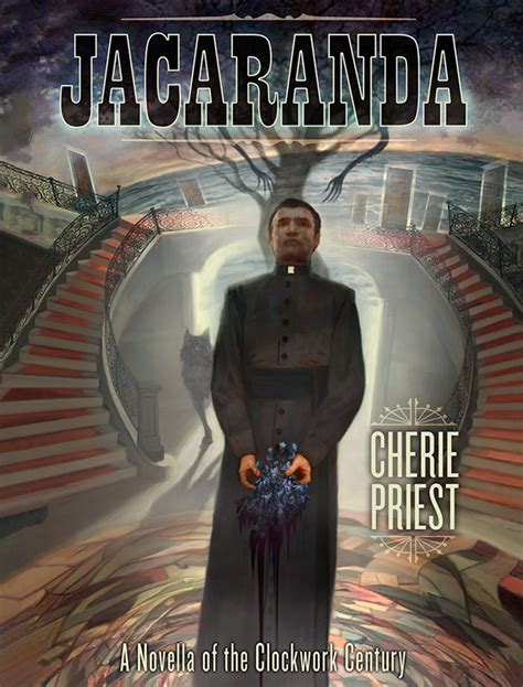 Jacaranda A Novella of the Clockwork Century Doc