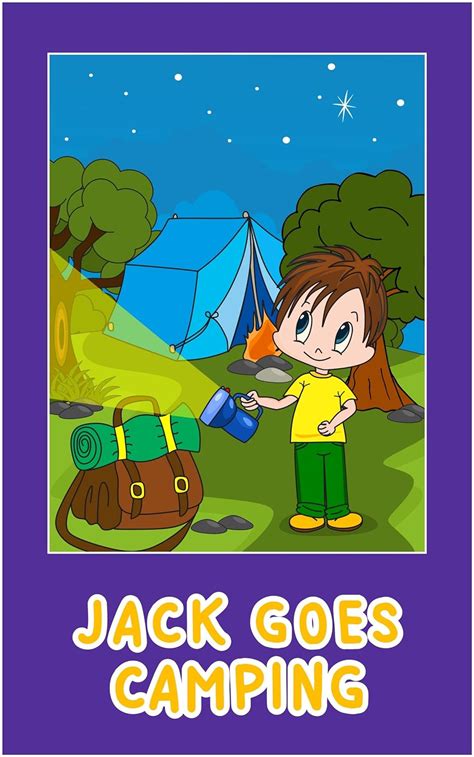Jack Goes Camping Jack s Picture Books for Children Book 3