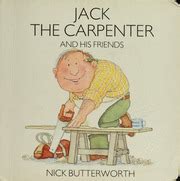 Jack The Carpenter And His Friends Reader