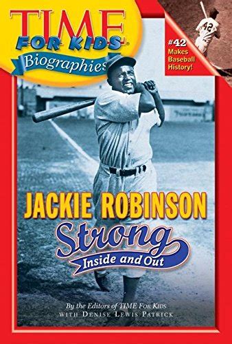 Jackie Robinson: Strong Inside and Out (Time for Kids Biographies) Ebook Epub