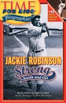 Jackie Robinson: Strong Inside and Out (Time for Kids Biographies) Ebook Epub