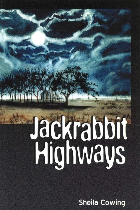 Jackrabbit Highways Kindle Editon