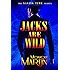 Jacks Are Wild An Out of Time Novel Saving Time Book 1 Doc