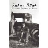 Jackson Pollock Memories Arrested in Space Reader