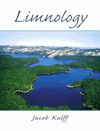 Jacob Kalff: Limnology PDF Book PDF BOOK Epub