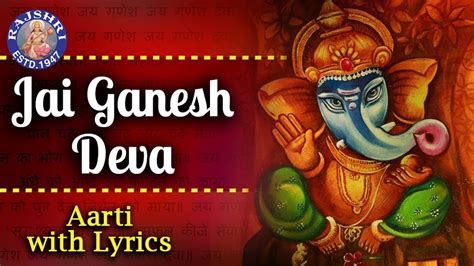 Jai Ganesh Deva Lyrics: Understanding and Appreciating the Chant