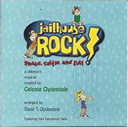 Jailhouse Rock Shake Rattle and Roll A Children s Musical Epub