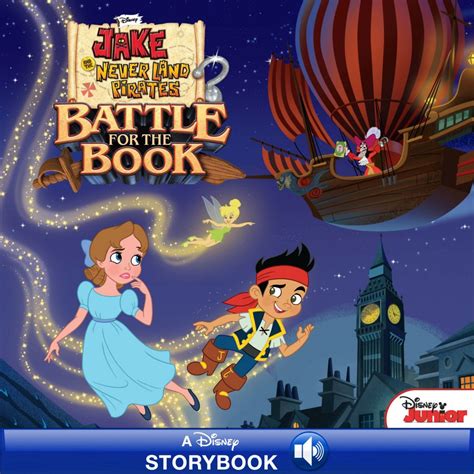 Jake and the Never Land Pirates Battle for the Book Disney Storybook eBook Doc