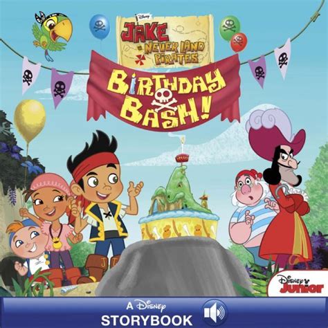 Jake and the Never Land Pirates Birthday Bash Disney Storybook eBook