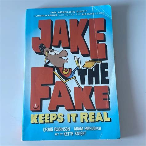 Jake the Fake Keeps it Real