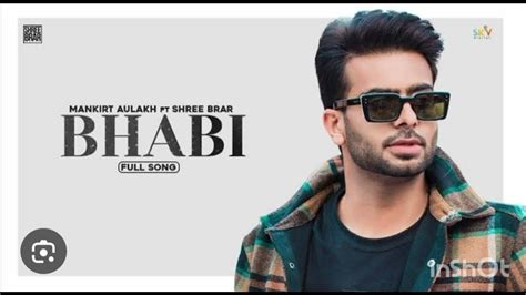 Jam Out to "Bhabi" by Mankirt Aulakh: Your Guide to Downloading the Hit Punjabi Track!