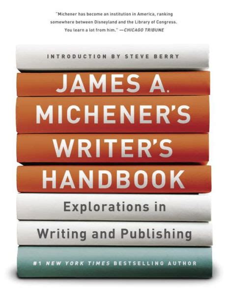 James A Michener s Writer s Handbook Explorations in Writing and Publishing Doc