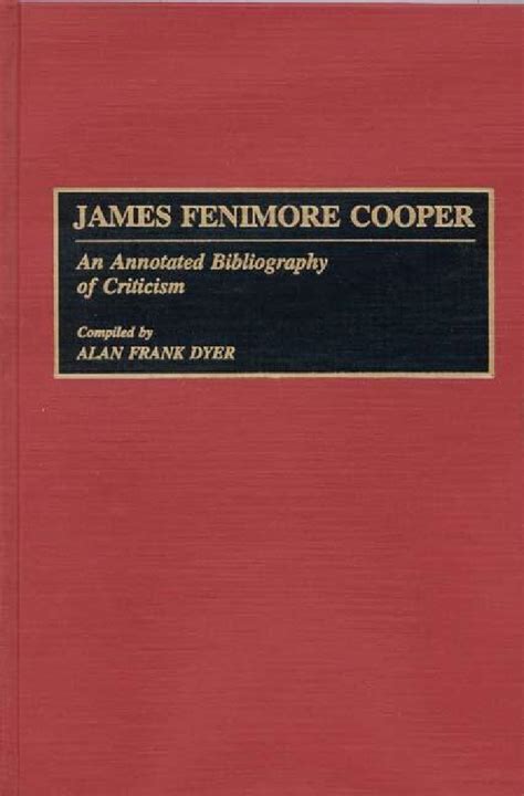 James Fenimore Cooper An Annotated Bibliography of Criticism Kindle Editon