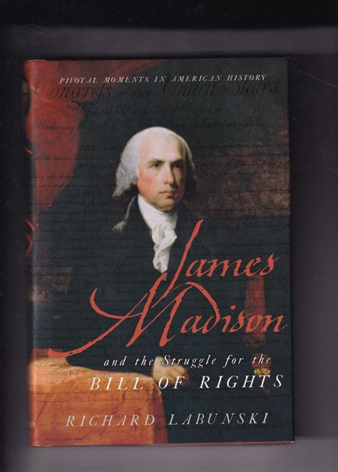 James Madison and the Struggle for the Bill of Rights Epub